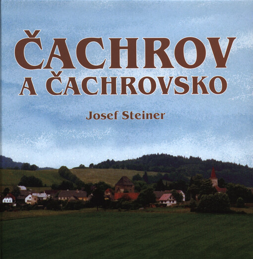 Čachrov a Čachrovsko