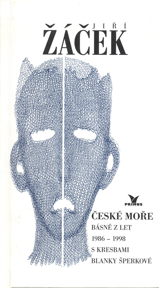 České moře: básně z let 1986-1998