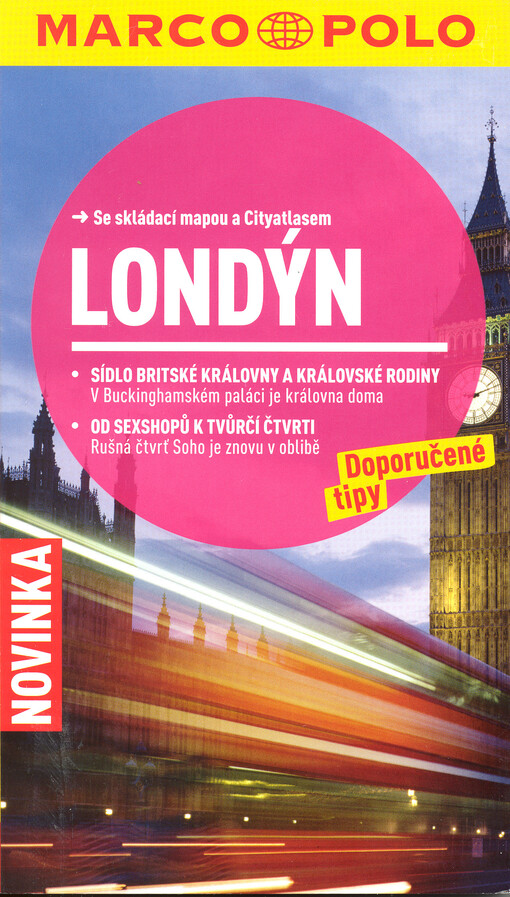 Londýn :[se skládací mapou a cityatlasem]