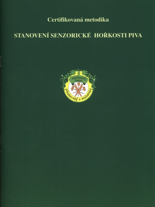 Stanovení senzorické hořkosti piva :certifikovaná metoda