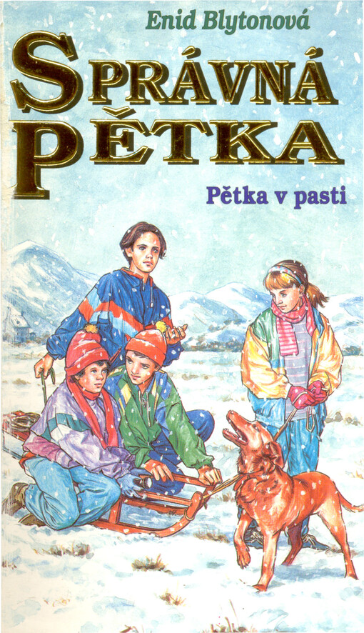 Správná pětka. Pětka v pasti