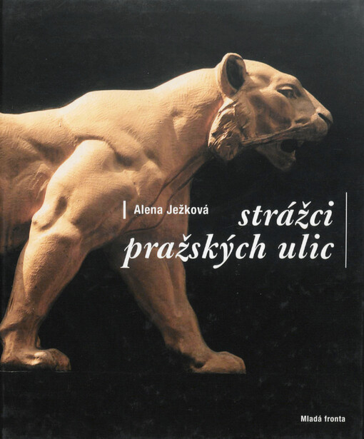 Strážci pražských ulic
