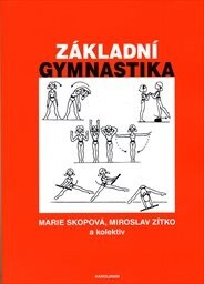 Základní gymnastika: Miroslav Zitko