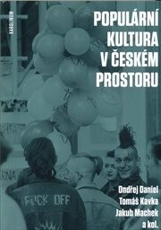 Populární kultura v českém prostoru