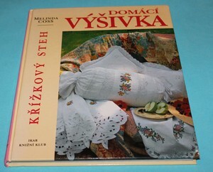 Domácí výšivka : křížkový steh