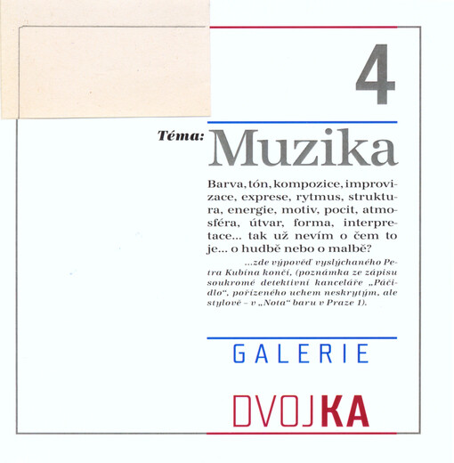 Galerie Dvojka.4,Téma : muzika