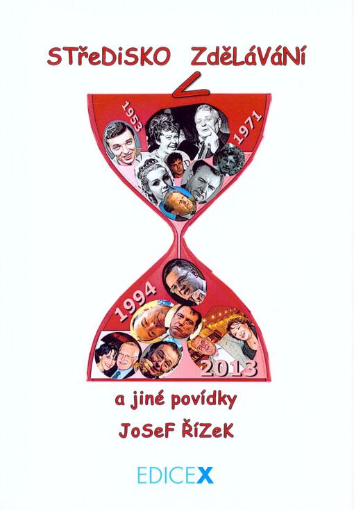 Středisko (v)zdělávání a jiné povídky