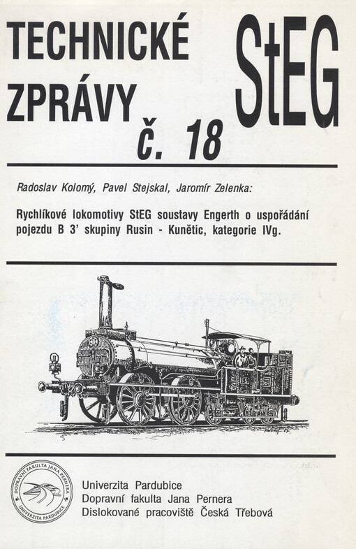 Rychlíkové lokomotivy StEG soustavy Engerth o uspořádání pojezdu B 3' skupiny Rusin - Kunětic, kategorie IVg.