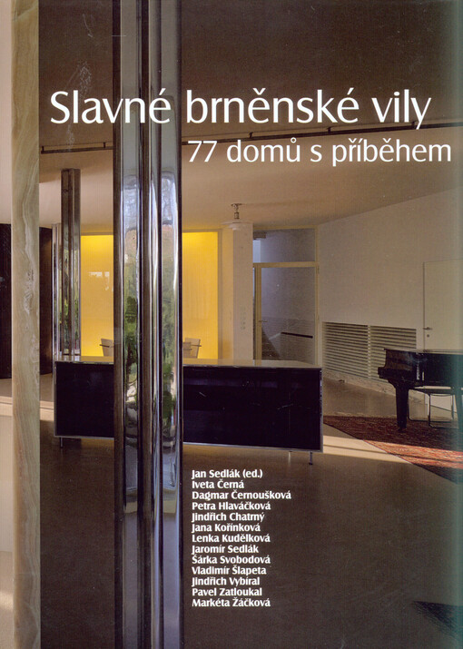 Slavné brněnské vily :77 domů s příběhem