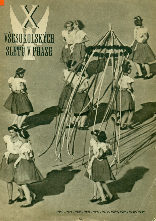 X všesokolských sletů v Praze