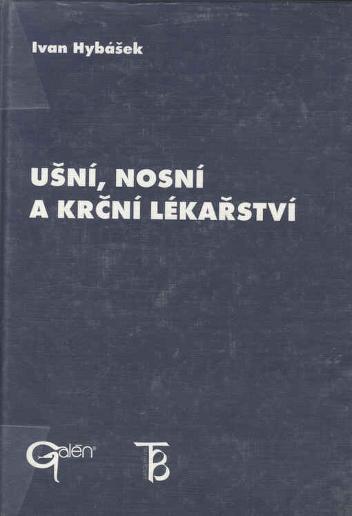 Ušní, nosní a krční lékařství