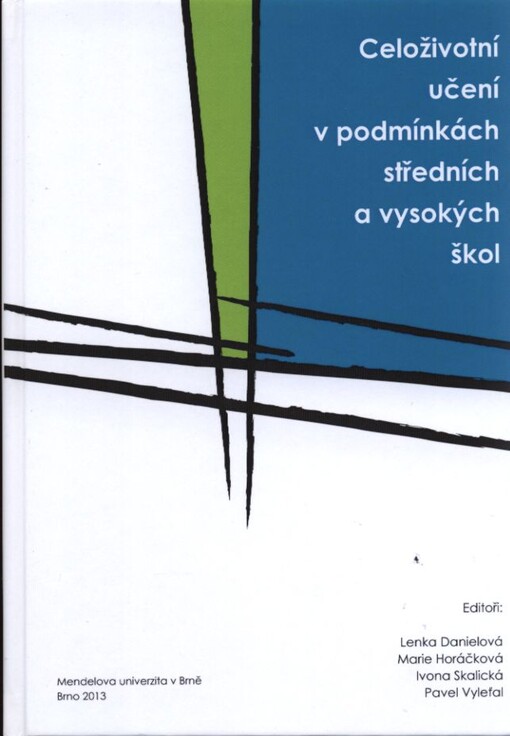 Celoživotní učení v podmínkách středních a vysokých škol