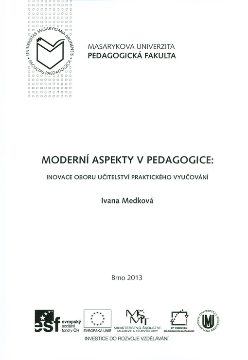 Moderní aspekty v pedagogice: inovace oboru Učitelství praktického vyučování    