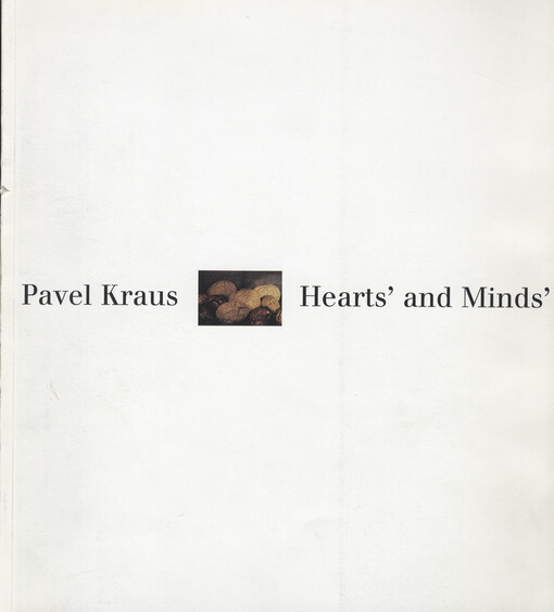 Pavel Kraus: hearts' and minds'    
