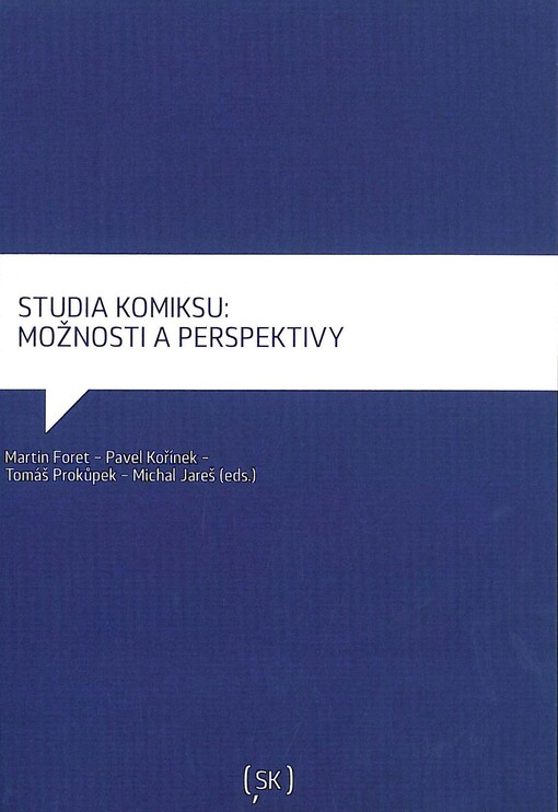 Studia komiksu: možnosti a perspektivy