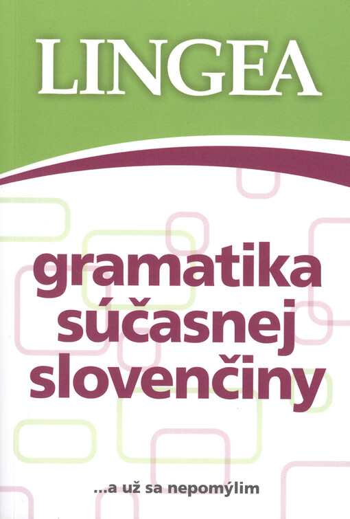LINGEA - Gramatika súčasnej slovenčiny