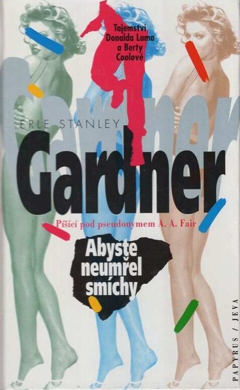 Abyste neumřel smíchy: tajemství Donalda Lama a Berty Coolové