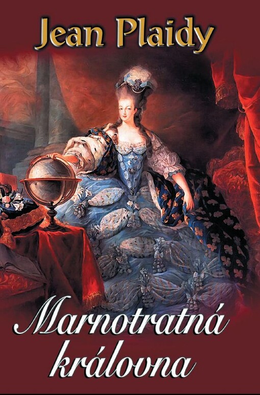 Marnotratná královna: francouzská revoluce III