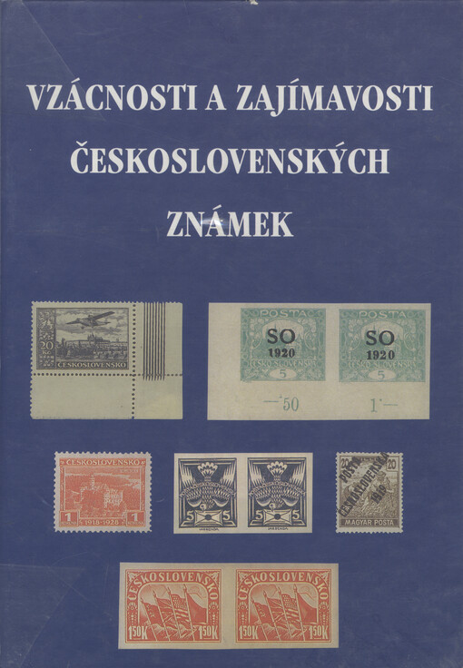 Vzácnosti a zajímavosti československých poštovních známek