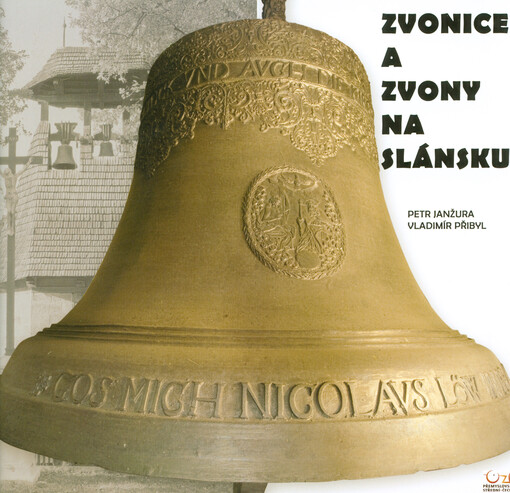 Zvonice a zvony na Slánsku