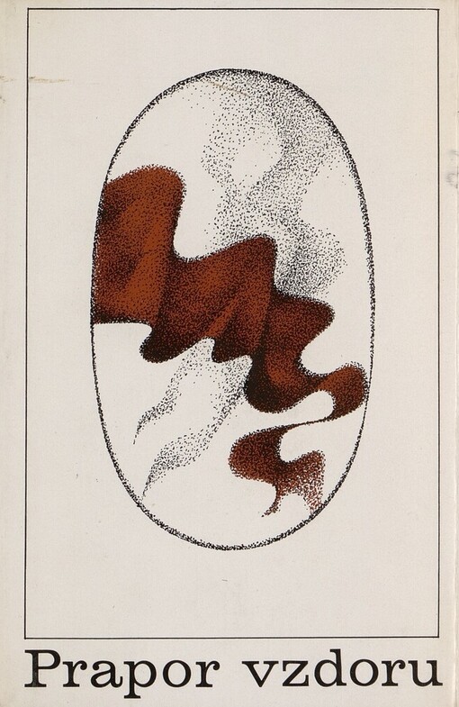 Prapor vzdoru :výbor z veršů dělnických básníků Čeňka Zemana, Jana Kříže a Václava Oukropce