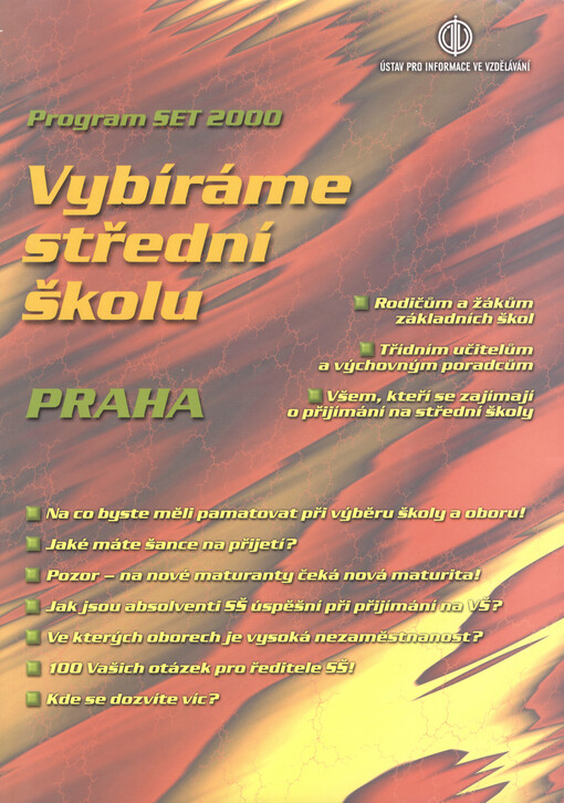 Vybíráme střední školu - Praha :program SET 2000