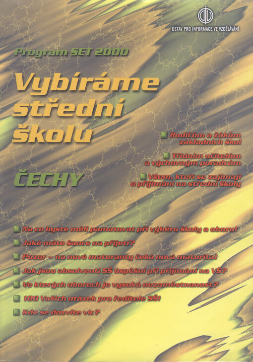 Vybíráme střední školu - Čechy : program SET 2000