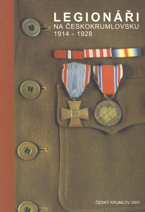 Legionáři na Českokrumlovsku 1914-1928