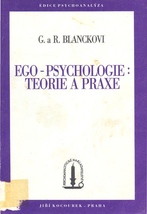 Ego-psychologie: teorie a praxe
