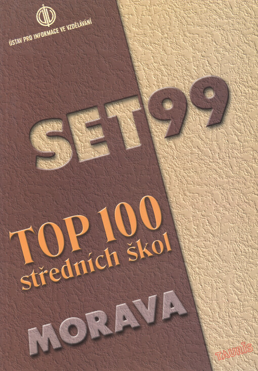 SET 99 : TOP 100 středních škol - Morava