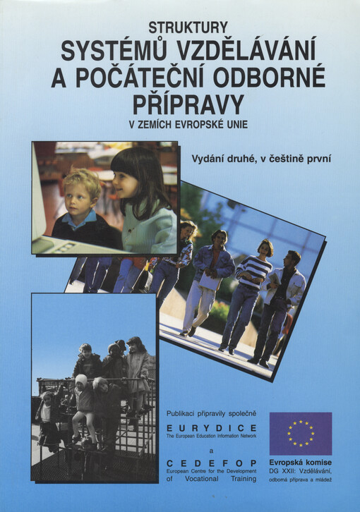Struktury systémů vzdělávání a počáteční odborné přípravy v zemích Evropské unie