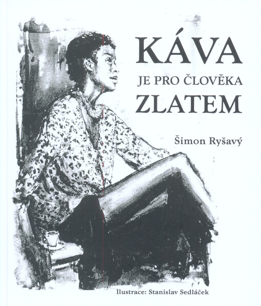 Káva je pro člověka zlatem