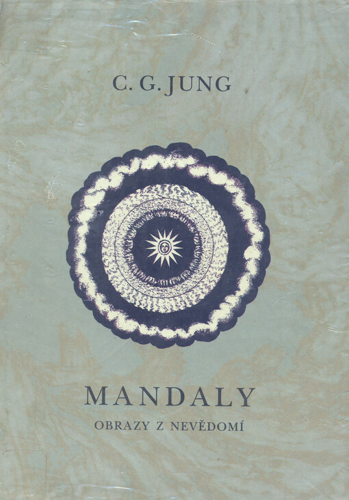 Mandaly: obrazy z nevědomí