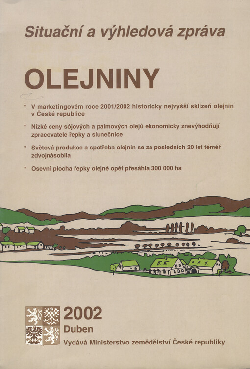 Olejniny :situační a výhledová zpráva.2002 - Duben