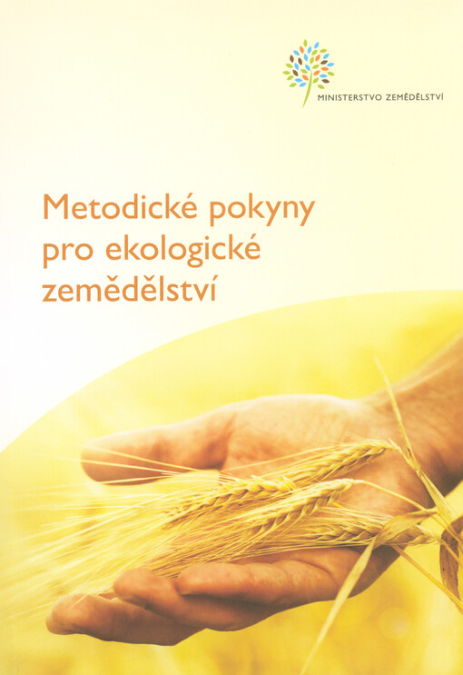 Metodické pokyny pro ekologické zemědělství