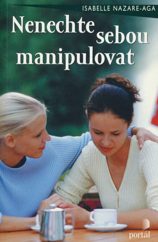 Nenechte sebou manipulovat