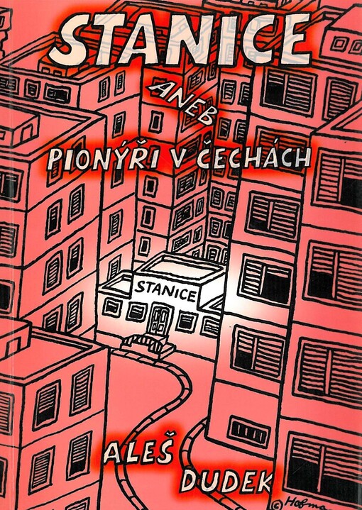 Stanice, aneb, Pionýři v Čechách