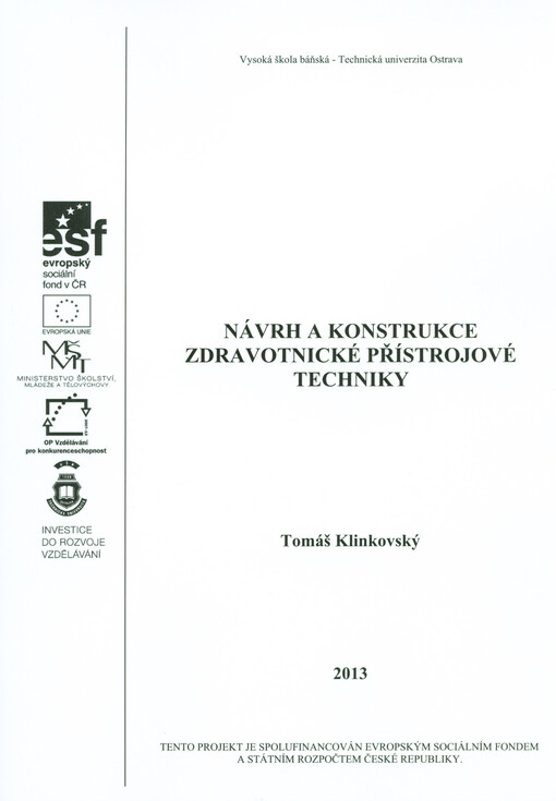 Návrh a konstrukce zdravotnické přístrojové techniky