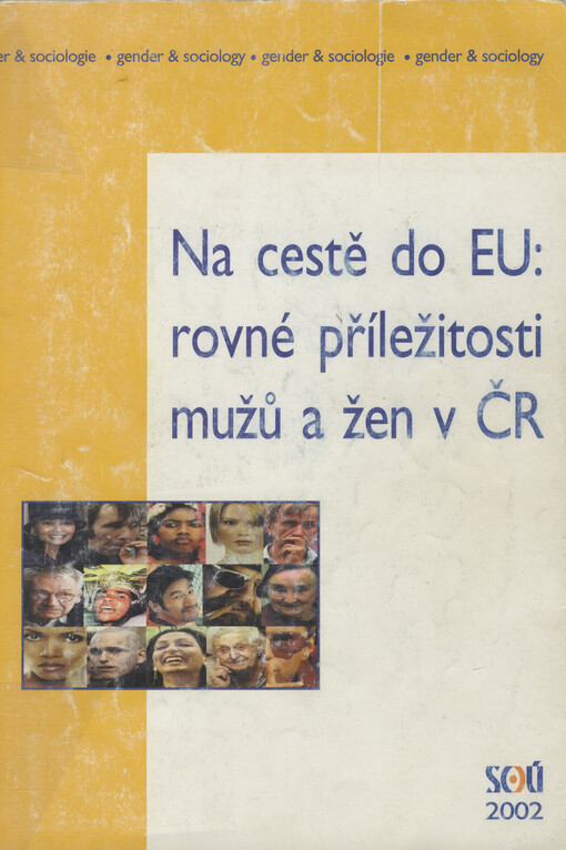 Na cestě do EU: rovné příležitosti mužů a žen v ČR