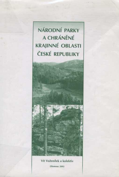 Národní parky a chráněné krajinné oblasti České republiky