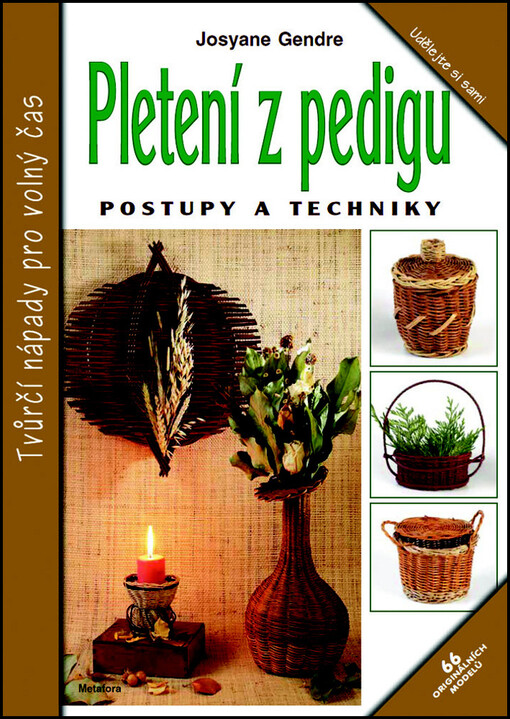 Pletení z pedigu :postupy a techniky : 66 originálních modelů, Vyd. 1.