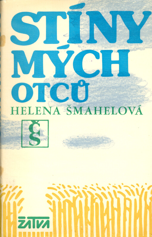 Stíny mých otců: 1672-1781