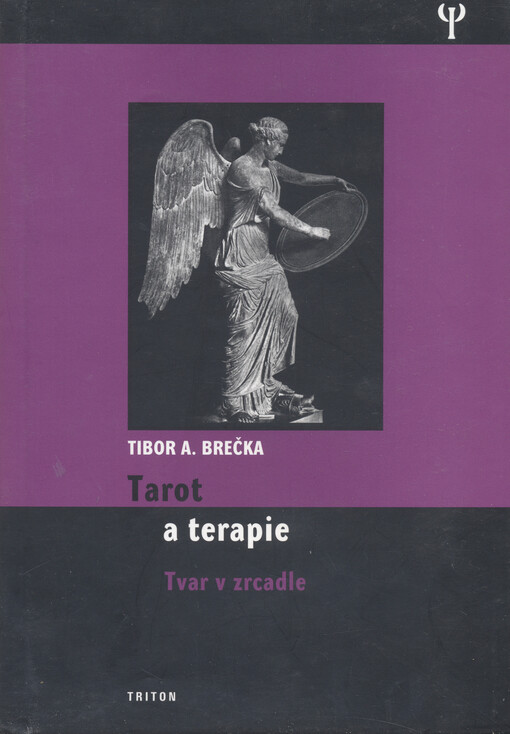 Tarot a terapie : tvar v zrcadle