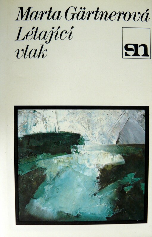 Létající vlak :sírka básní