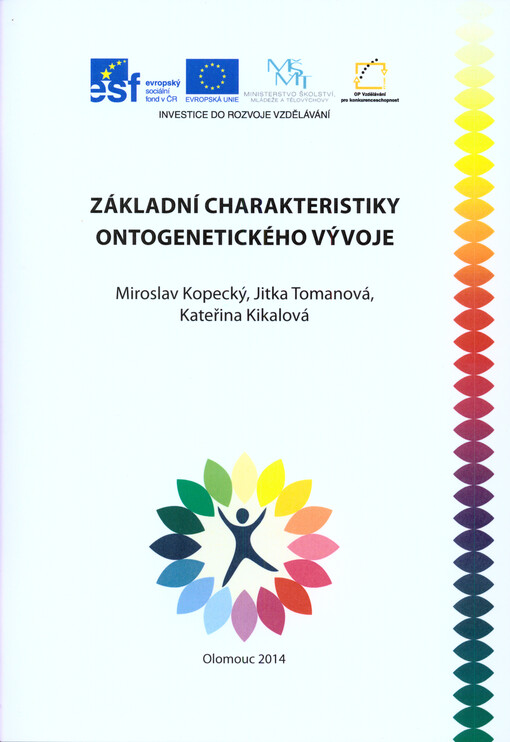 Základní charakteristiky ontogenetického vývoje