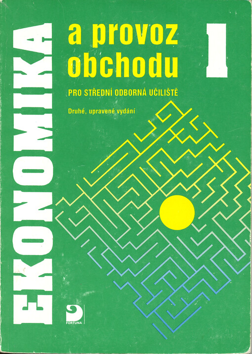 Ekonomika a provoz obchodu pro střední odborná učiliště