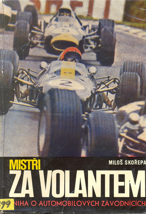 Mistři za volantem :kniha o automobilových závodnících