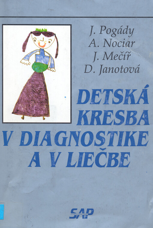 Detská kresba v diagnostike a v liečbe