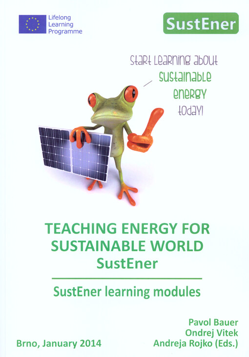 Teaching energy for sustainable world SustEner :SustEner learning modules