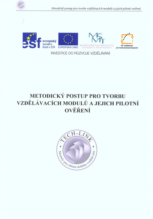 Metodický postup pro tvorbu vzdělávacích modulů a jejich pilotní ověření